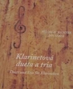 M. Richter, J. Šebek: Klarinetová dueta a tria