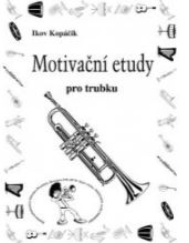 Ikov Kopáčik - Motivační etudy pro trubku