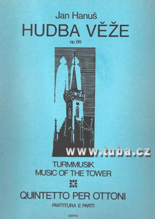 Jan Hanuš: Hudba věže