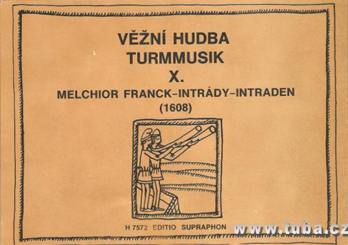 Frank: Věžní hudba X. - intrády