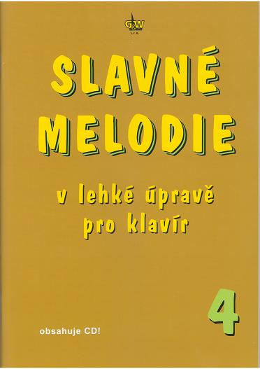 Slavné melodie 4 + CD
