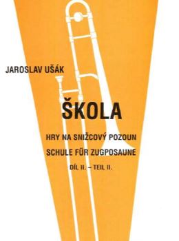 Ušák: Škola hry na pozoun II. díl