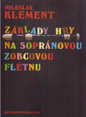 Klement: Škola hry na sopránovou zobcovou flétnu
