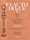 L. Daniel: Škola hry na sopránovou zobcovou flétnu II.