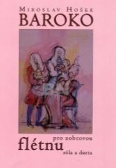 M. Hošek: Baroko pro zobcovou flétnu