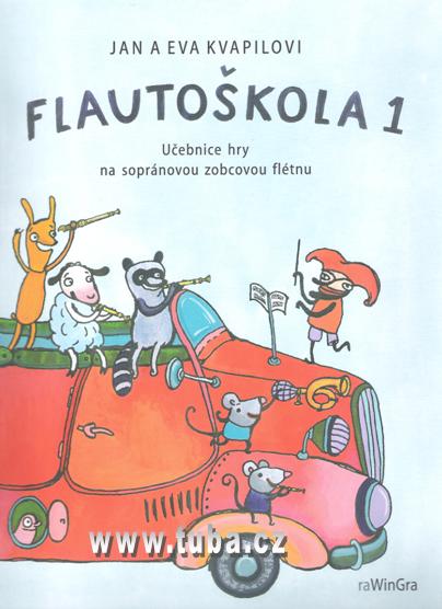 Jan a Eva Kvapilovi: Flautoškola 1
