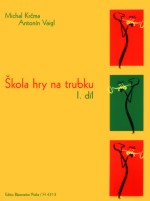 Michal Krčma, Antonín Vaigl: Škola hry na trubku I.