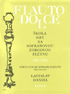 L. Daniel: Škola hry na sopránovou zobcovou flétnu III.