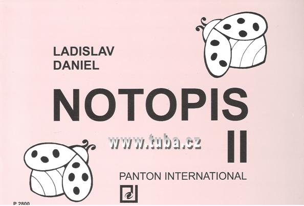 Ladislav Daniel: Notopis 2