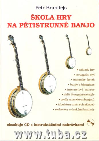 P. Brandejs: Škola hry na pětistrunné banjo + CD
