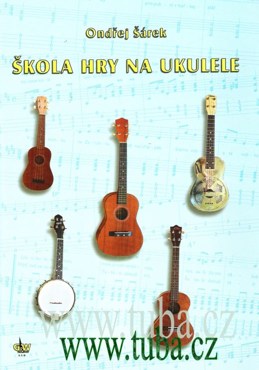 Ondřej Šárek - Škola hry na ukulele + CD