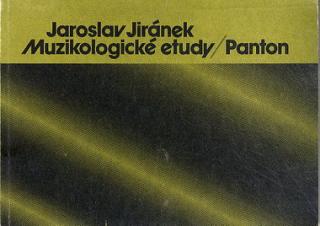 Jaroslav Jiránek - Muzikologické etudy